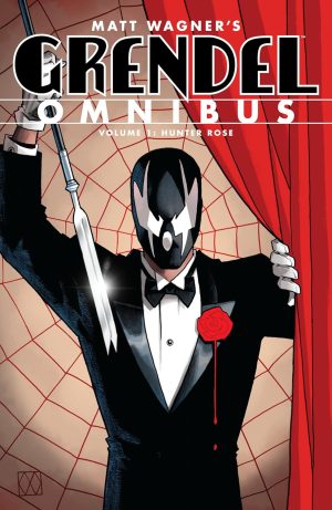 Grendel Omnibus Volume 1: Hunter Rose