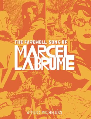 The Farewell Song of Marcel Labrume