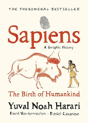 Sapiens: A Graphic History, Volume 1