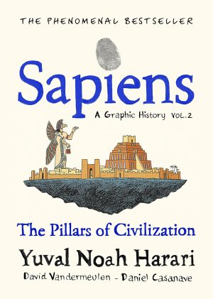 Sapiens: A Graphic History, Volume 2