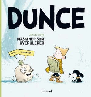 Dunce-Maskiner som kverulerer