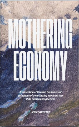 MOTHERING ECONOMY